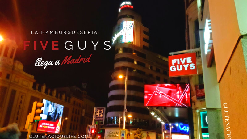 La hamburguesería 5 Guys llega a Madrid | Glutenacious Life.com