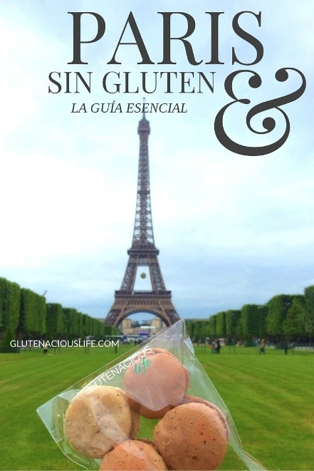 La guía esencial para disfrutar Paris sin gluten | GlutenaciousLife.com